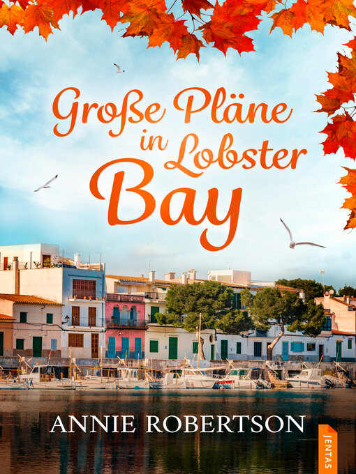 Title details for Große Pläne in Lobster Bay by Annie Robertson - Wait list